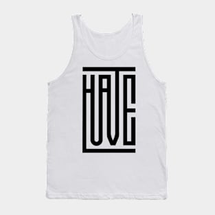 HateLove Tank Top